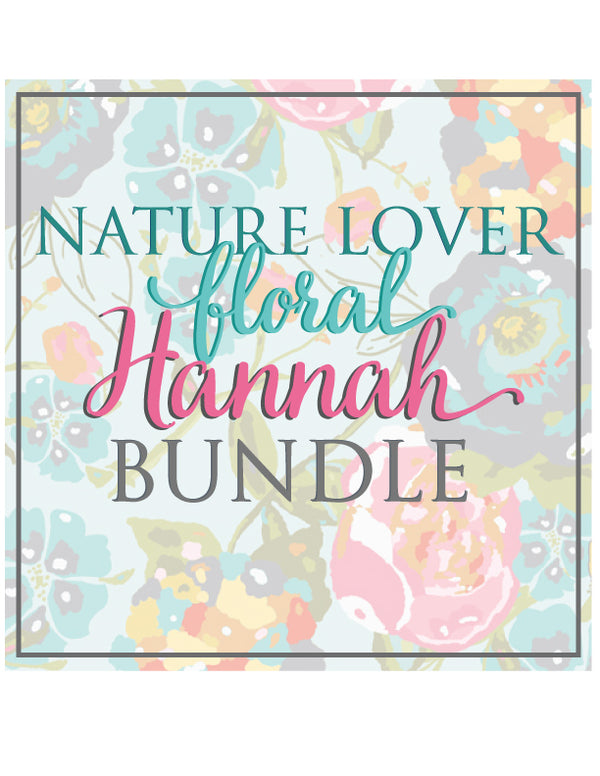 Nature Lover Floral Hannah Bundle